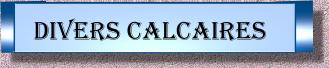divers calcaires